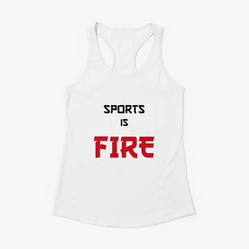 Sports is Fire