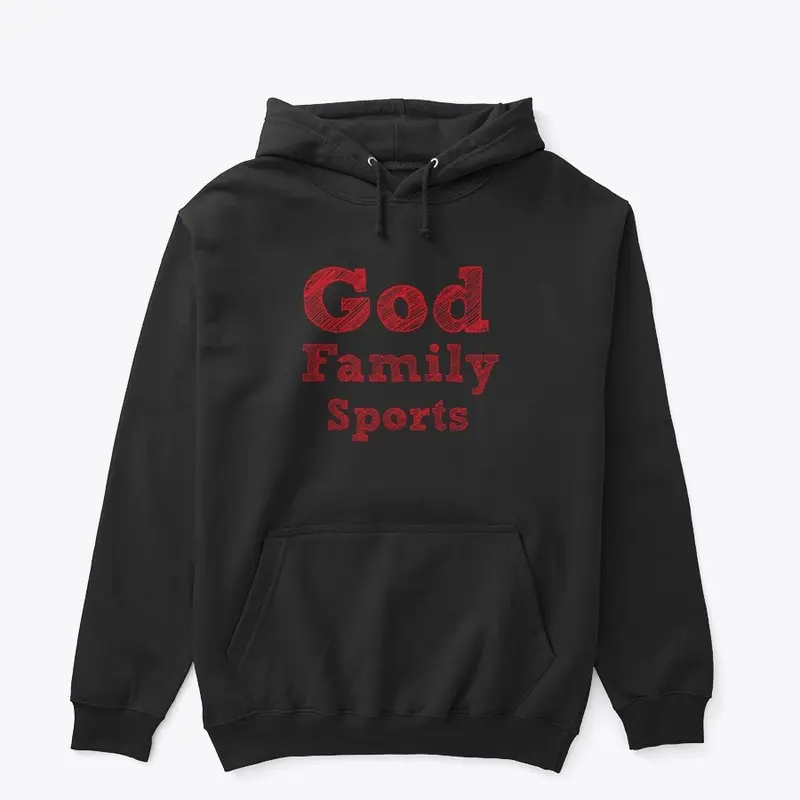 God, Family, Sports