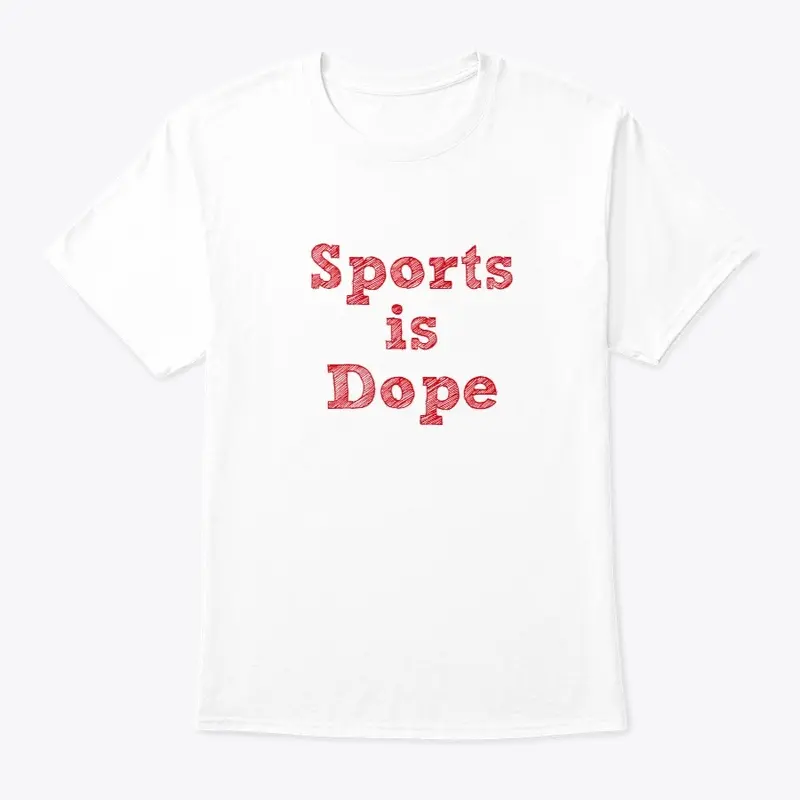 Sports is Dope