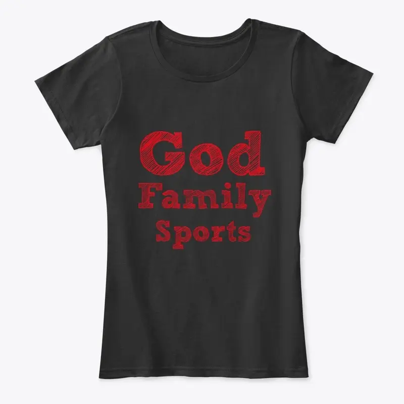 God, Family, Sports