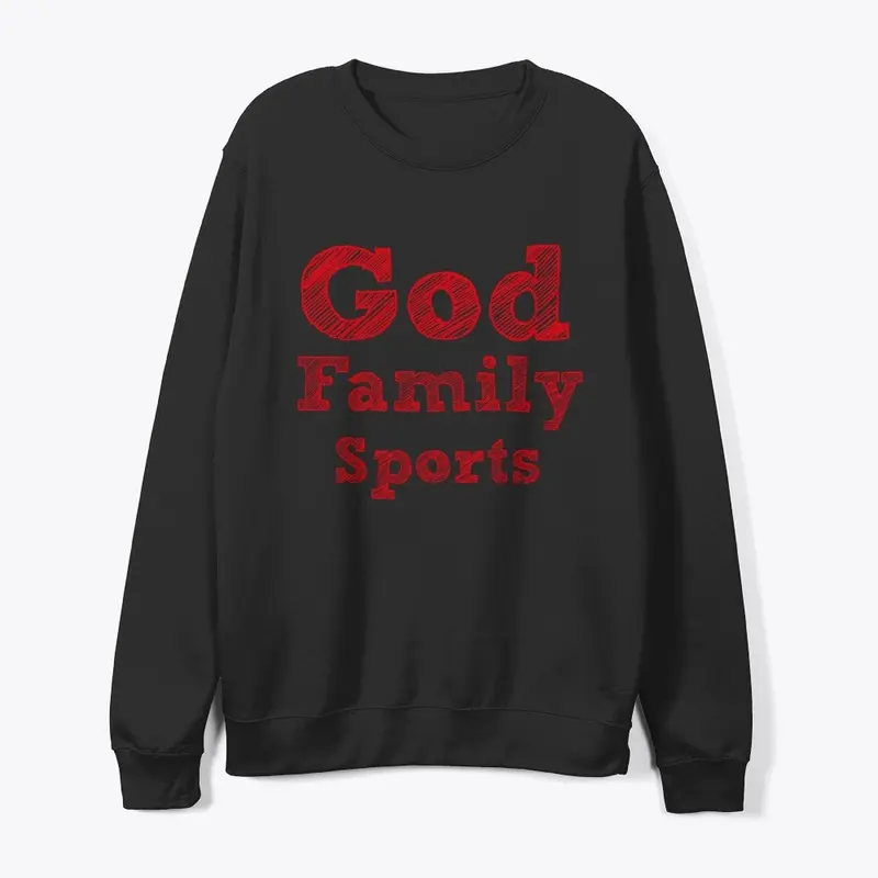 God, Family, Sports