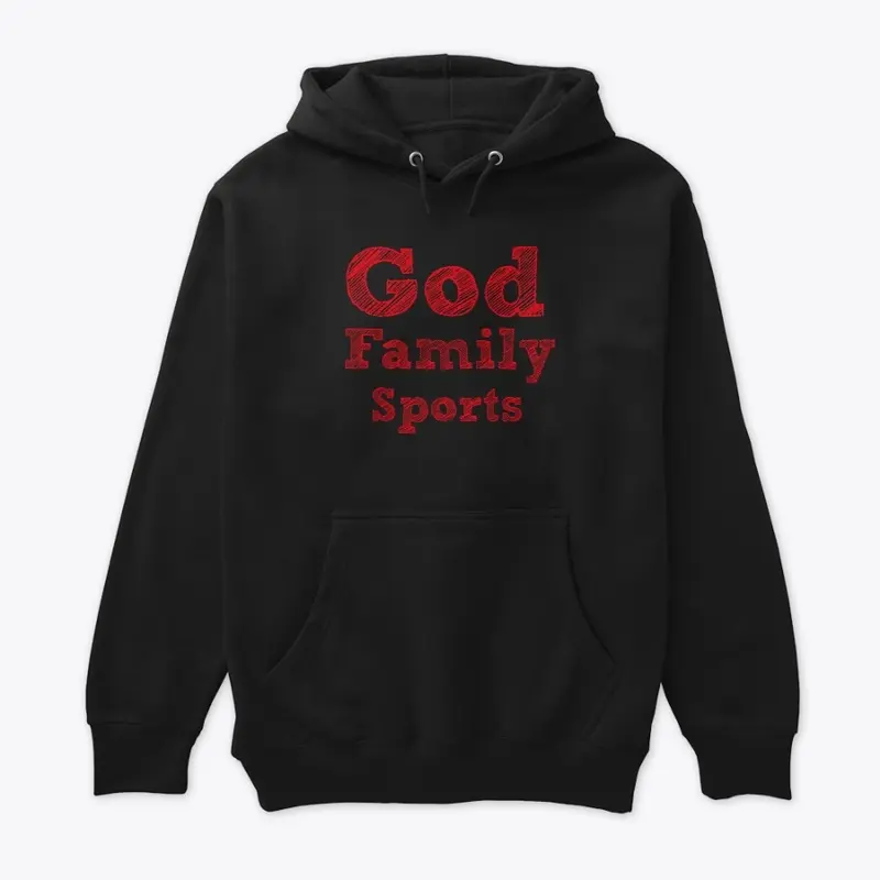 God, Family, Sports