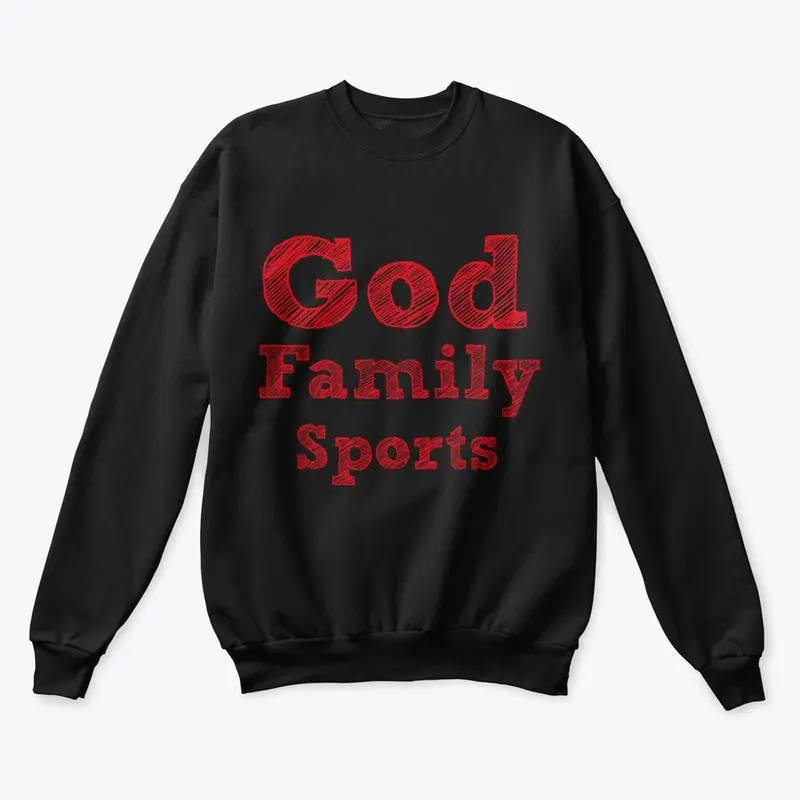 God, Family, Sports